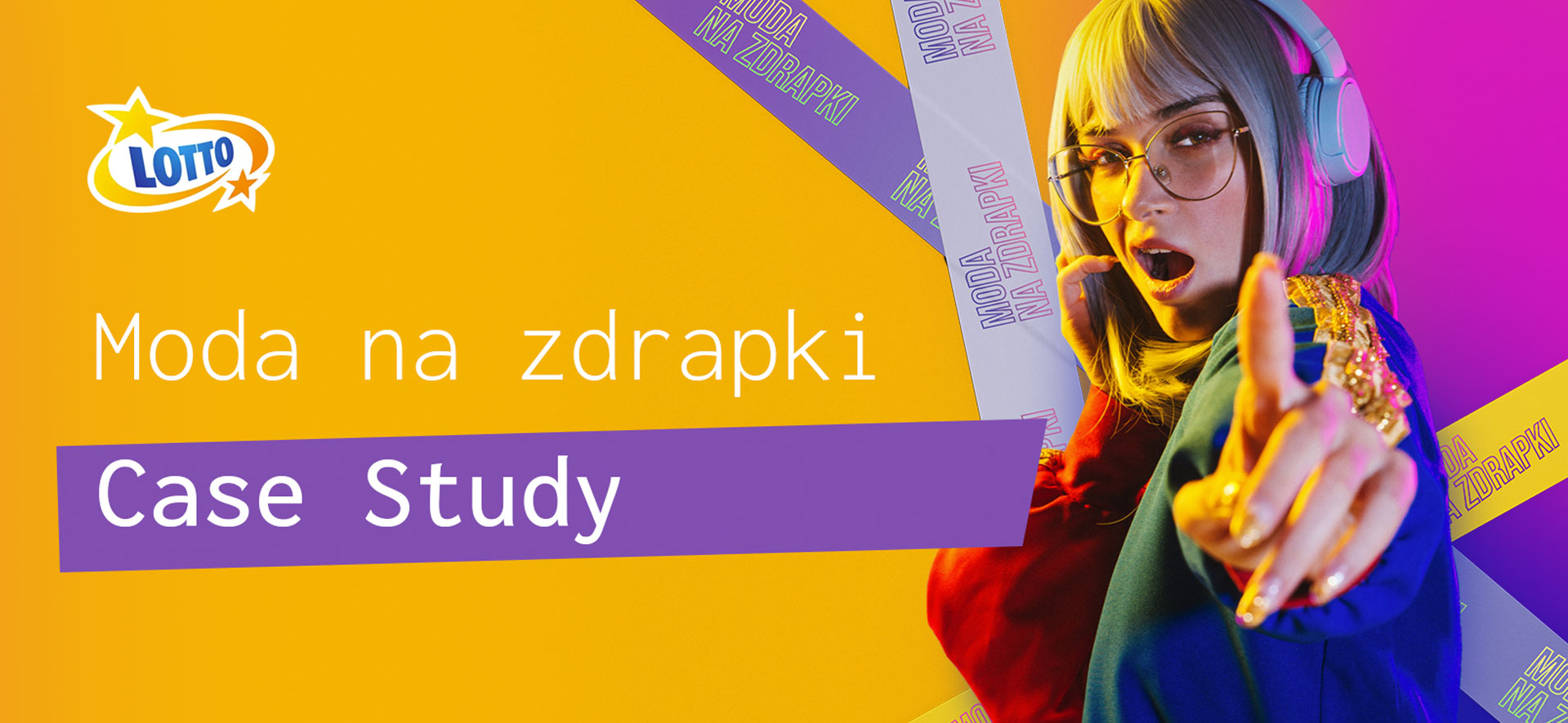 Moda na zdrapki Case Study