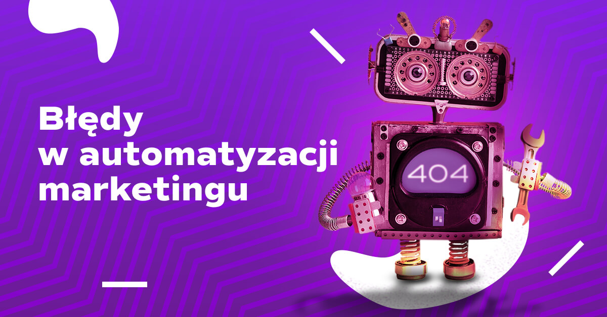 błędy marketing automation