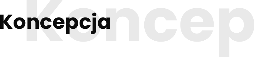Koncepcja